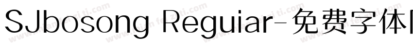 SJbosong Reguiar字体转换